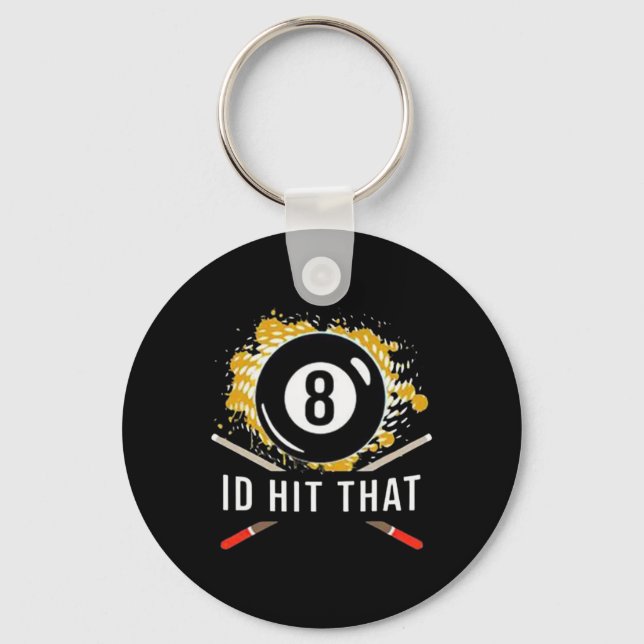 Id Hit That - 8-ball Pool Billiards Fun  Key Ring (Front)