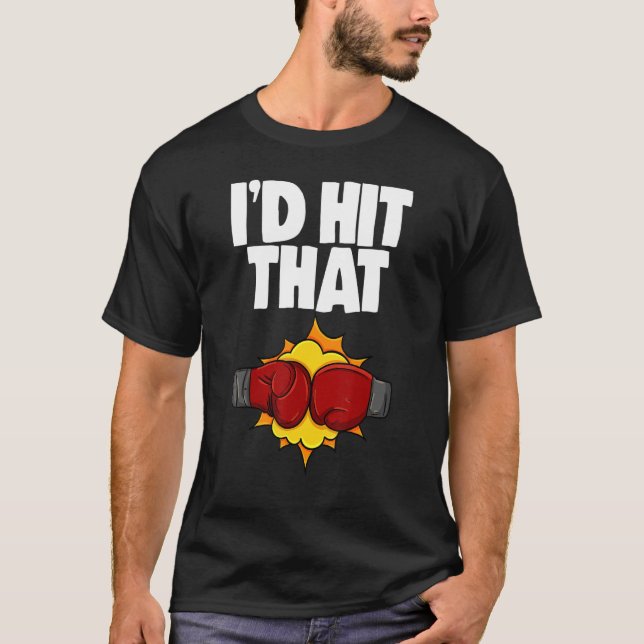 I'd Hit That Boxing All Day  Women Boxing Sports L T-Shirt (Front)