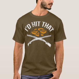 Id Hit That Clay Shooting Clay Target T-Shirt