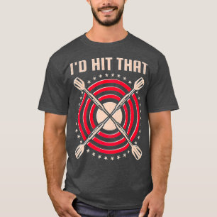 Id Hit That Darts Premium T-Shirt