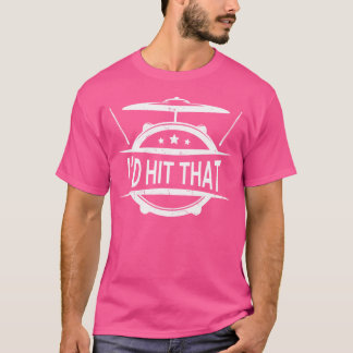 I'D Hit That Drummer Vintage Drummer Funny Percuss T-Shirt