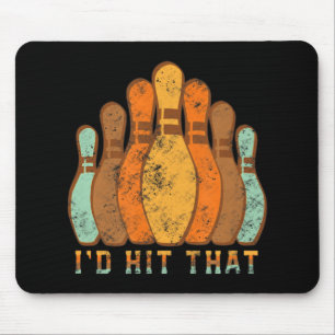 I'd Hit That Fun Bowling Vintage Bowler's Gift  Mouse Pad