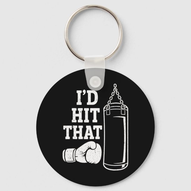 I'd Hit That Funny Boxing Punching Bag  Key Ring (Front)