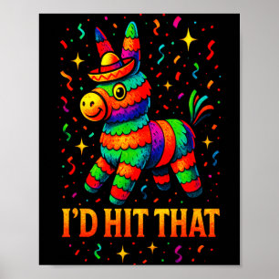 I'd hit that - funny cinco de mayo party poster