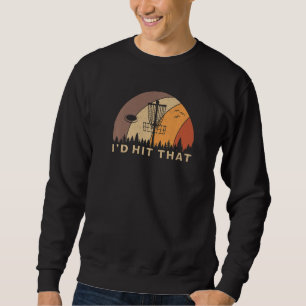 I'd Hit That Funny Disc Golf Vintage Frisbee Disc Sweatshirt