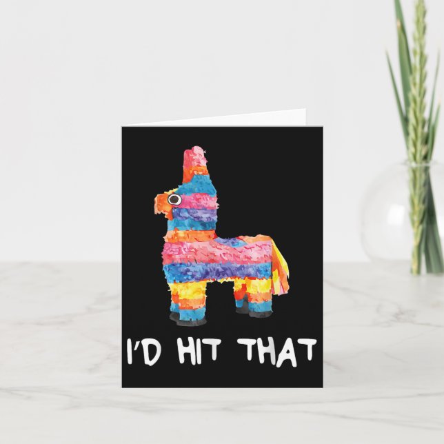 Id Hit That Pinata Shirt Men Women Kids Cinco De M Card (Front)