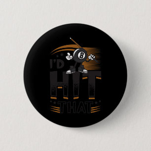 Id Hit That Pool Billiards 6 Cm Round Badge