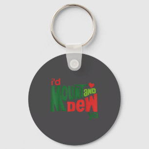 I'd Kount And Dew Ya  Key Ring
