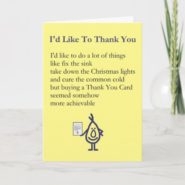 I'd Like To Thank You - A quirky thank you poem Card (Front)