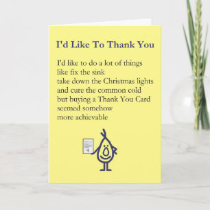 I'd Like To Thank You - A quirky thank you poem Card