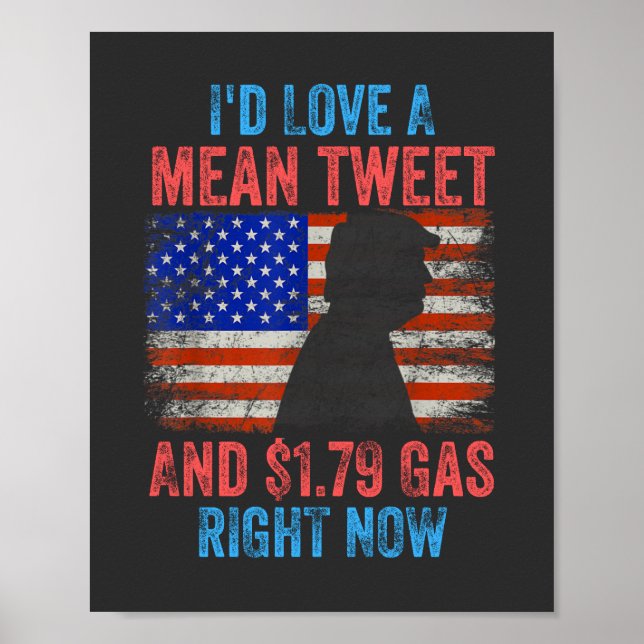 I'd Love A Mean Tweet Poster (Front)