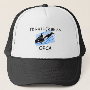 I'd Rather Be An Orca Trucker Hat
