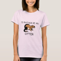 I'd Rather Be An Otter