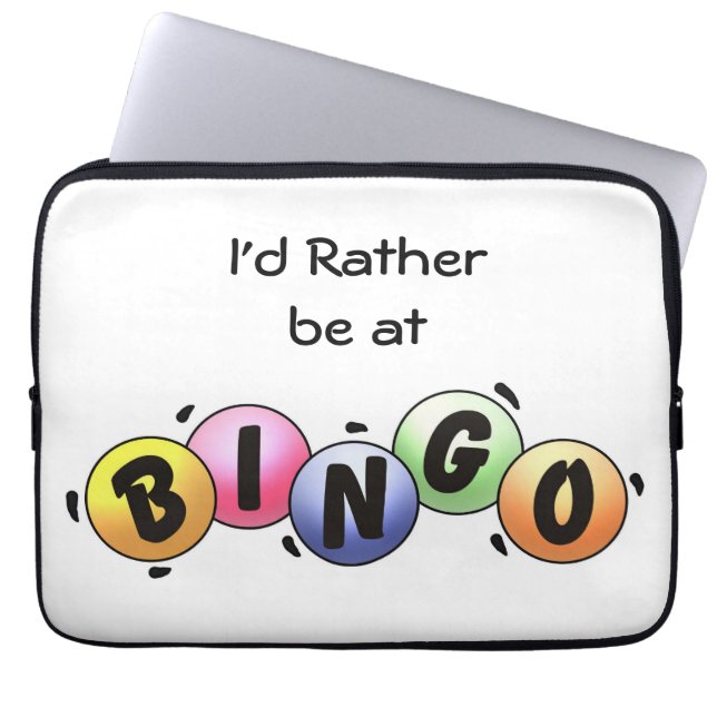 I'd Rather be at BINGO Laptop Sleeve (Front)