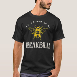 I'd Rather Be At Breakbills The Magicians  T-Shirt
