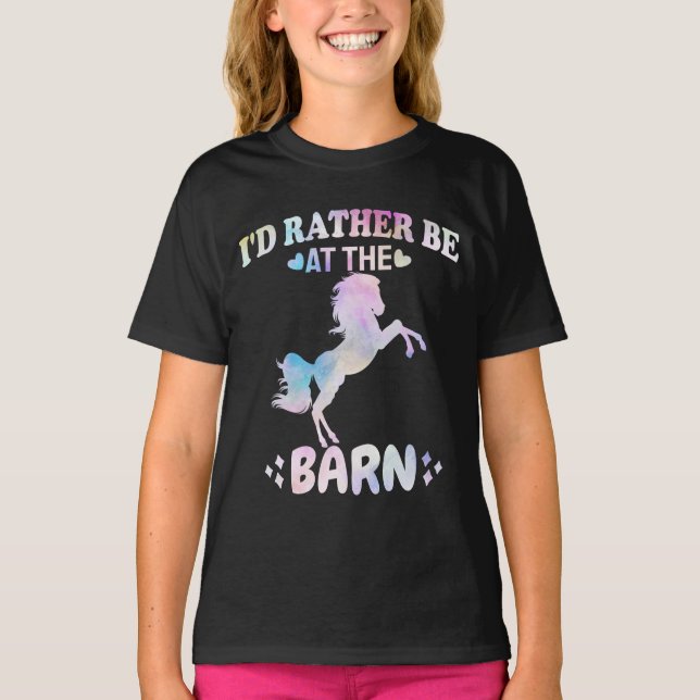 I'd Rather Be At The Barn    T-Shirt (Front)