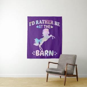 I'd Rather Be At The Barn    Tapestry