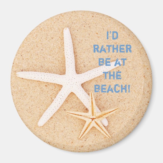 I'd Rather Be... Beach Magnet (Front)