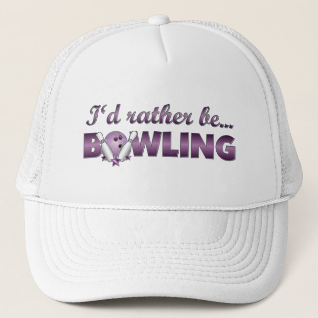 I'd rather be BOWLING (Purple) Trucker Hat (Front)