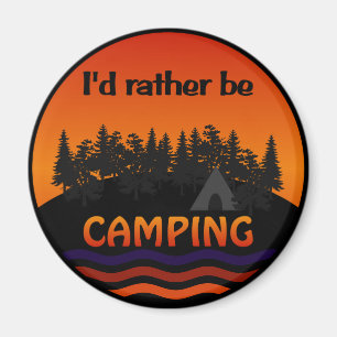 I'd Rather Be Camping magnet