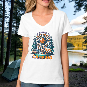 I'd Rather be Camping Vintage Vibes T-Shirt