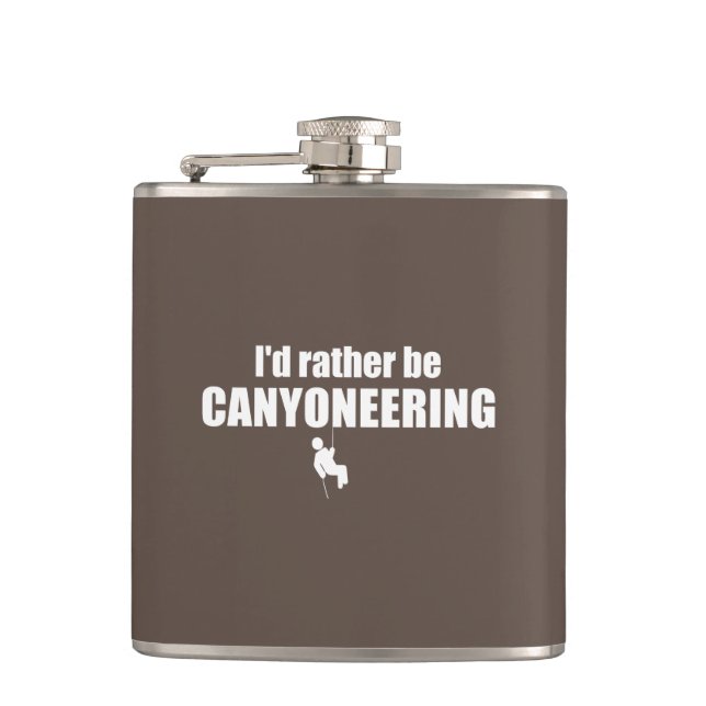 I'd Rather Be Canyoneering Hip Flask (Front)