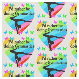 I'D RATHER BE DOING GYMNASTICS FABRIC