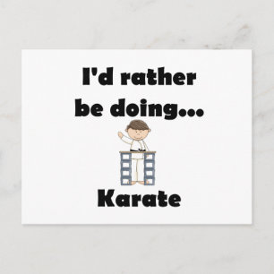 I'd rather be doing Karate Postcard