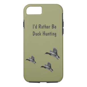 I'd Rather Be Duck Hunting iPhone 7 iPhone 8/7 Case