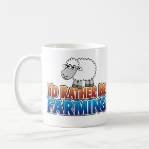 I'd Rather be Farming! (Virtual Farming) Coffee Mug