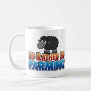 I'd Rather be Farming! (Virtual Farming) Coffee Mug