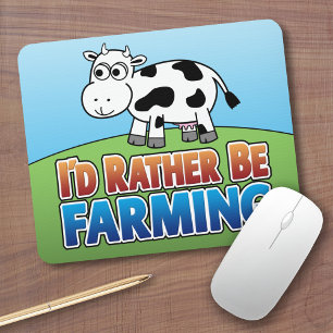 I'd Rather be Farming! (Virtual Farming) Mouse Pad