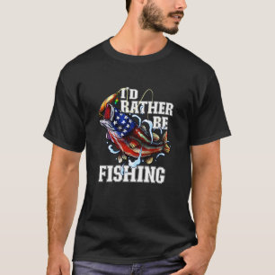 I'd Rather Be Fishing American Flag Large Mouth Ba T-Shirt
