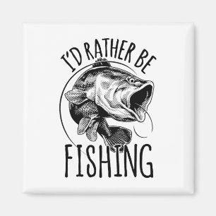 I'd Rather Be Fishing Fishing Shirt Fisherman Gift Magnet