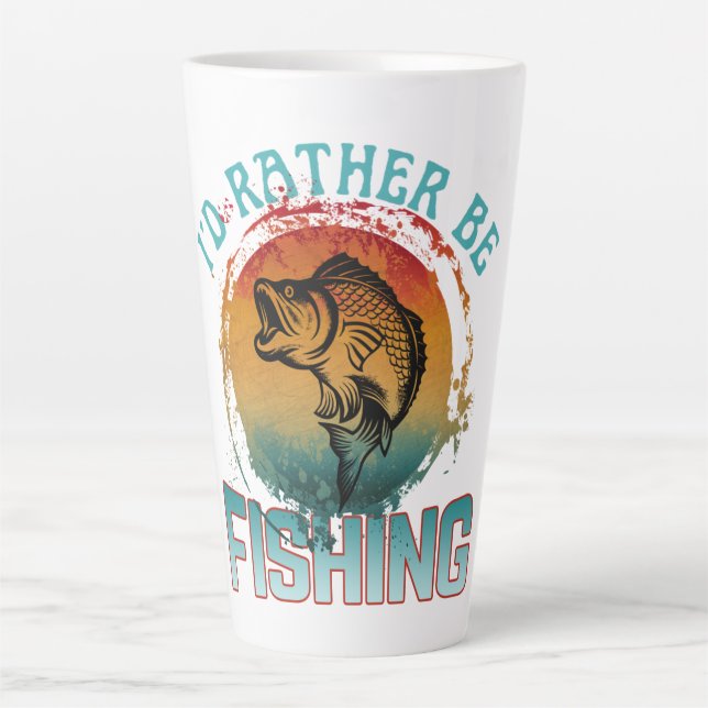 i'd rather be fishing  latte mug (Front)