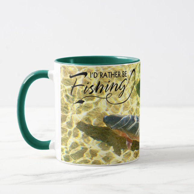 I'd Rather Be Fishing  Mug (Left)