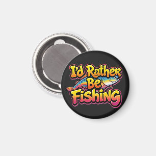 I'd Rather Be Fishing Rainbow Magnet