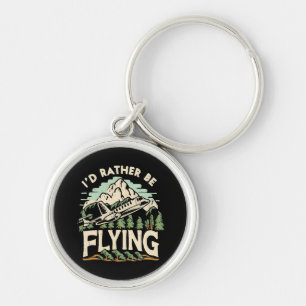 I'd Rather Be Flying. Aeroplane Key Ring