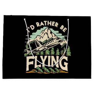 I'd Rather Be Flying. Aeroplane Large Gift Bag