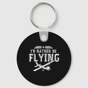 I'd Rather Be Flying Pilots Aeroplane Pilot Gift Key Ring
