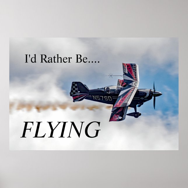 I'd Rather Be FLYING  Poster (Front)