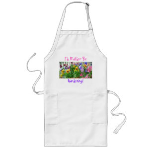 I'd Rather Be Gardening! Apron