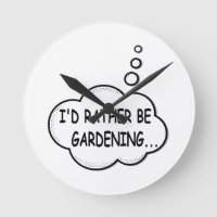 I'd Rather Be Gardening