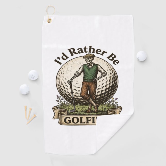Id Rather Be Golfing  Golf Towel (InSitu)