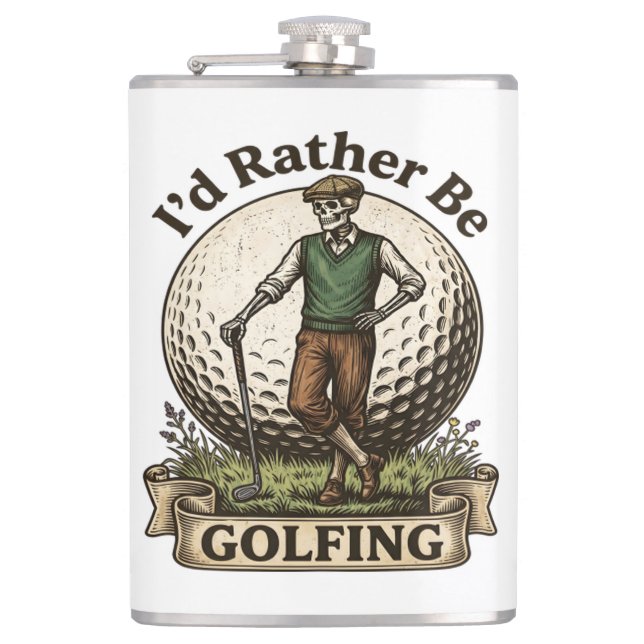 Id Rather Be Golfing  Hip Flask (Front)