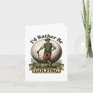 Id Rather Be Golfing Holiday Card