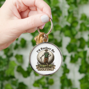 Id Rather Be Golfing  Key Ring