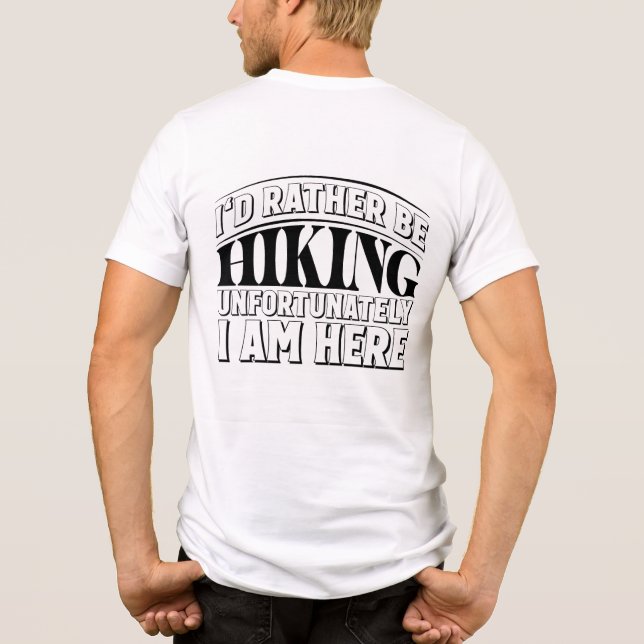 I'd Rather Be Hiking Tri-Blend Shirt (Back)