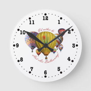 I'd Rather Be Hot Air Ballooning Clock