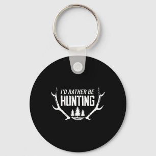 I'd Rather Be Hunting 2 Key Ring
